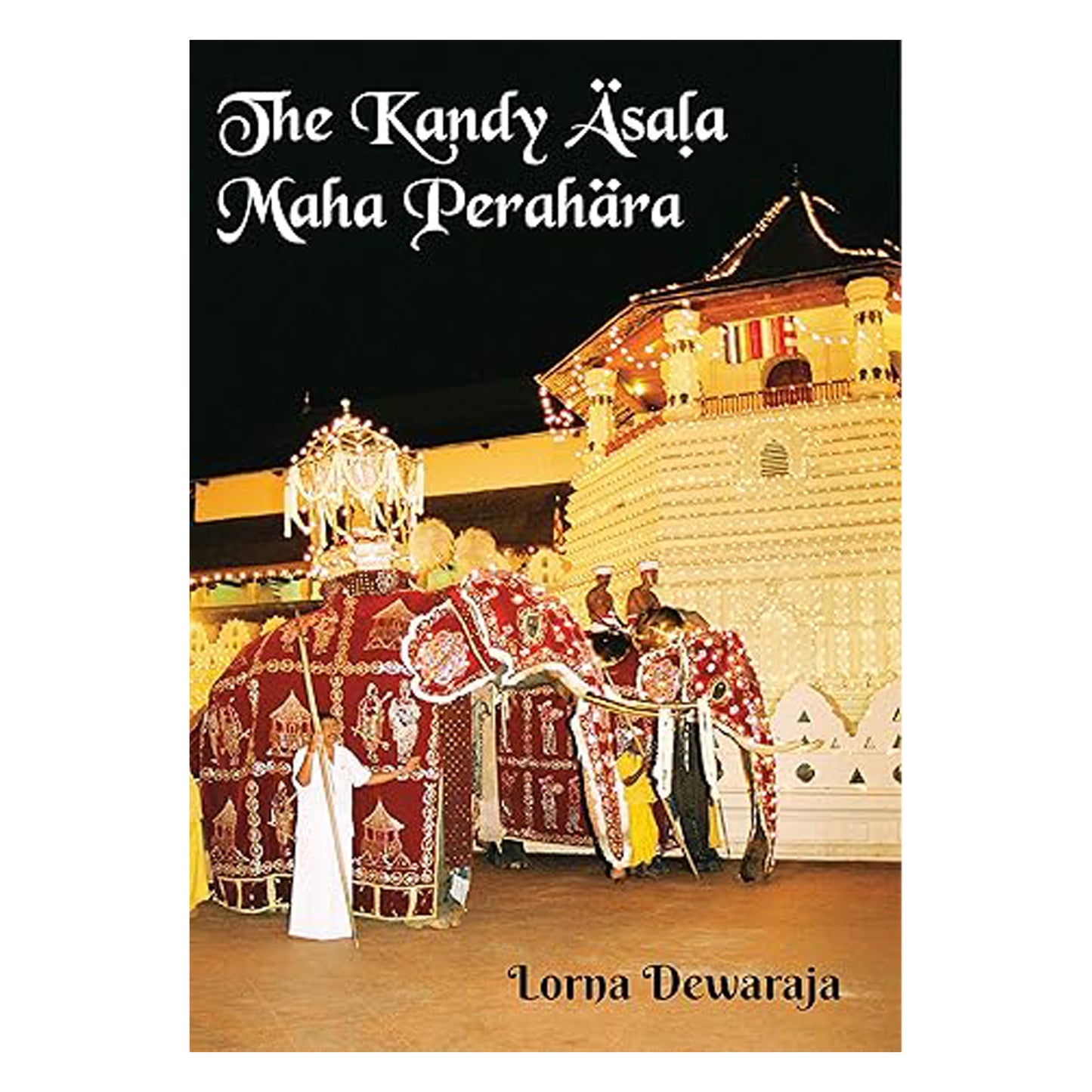 El Kandy Esala Maha Perahera